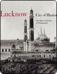 Lucknow The City Of Illusion